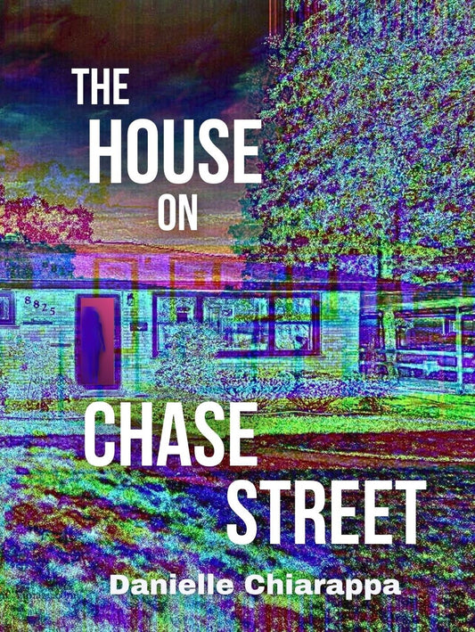 The House on Chase Street EBOOK